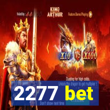 2277 bet